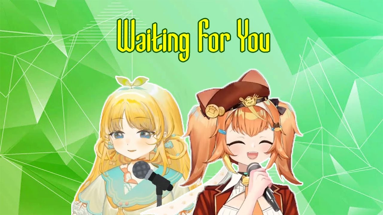 ♫ Waiting For You | Akatsuki Ban Mai ft. Kisaki Thiên Trà🍮🌱
