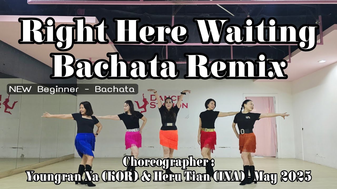 D'QUEEN BEE I Right Here Waiting Bachata Remix | LINE DANCE | Beginner | Youngran Na & Heru Tian