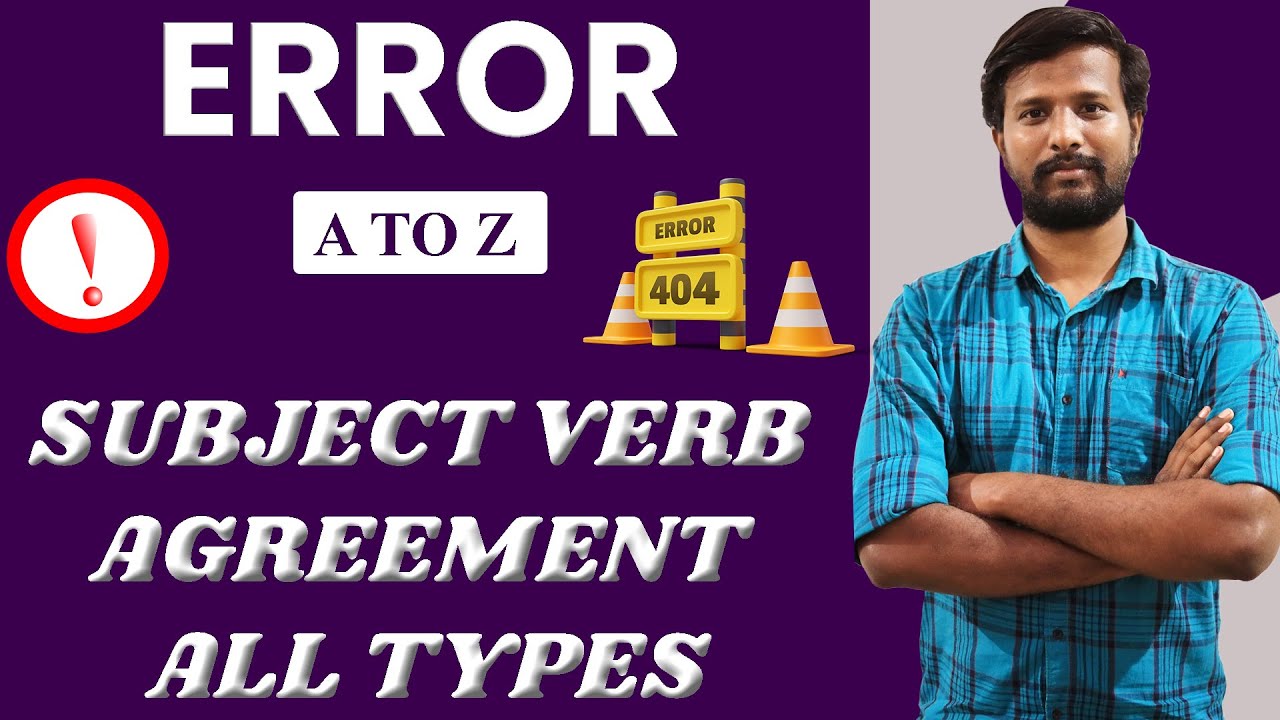 ERROR A TO Z  | SUBJECT VERB AGREEMENT ALL TYPES | FOR UPCOMING  EXAMS 2024 - 25 | MR. ABITH