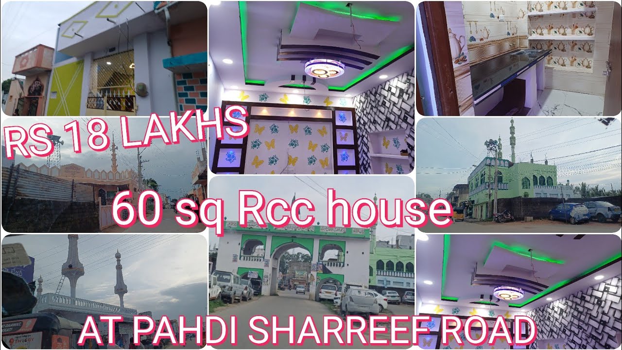 p ( 7989138825 ) 60 sq rcc RS 18 lakhs ready to move house at phadi shareef dargha  p 7207038825