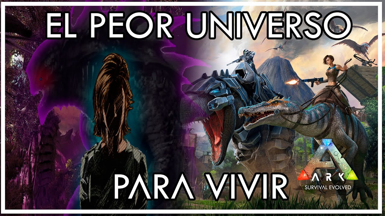 Ark Survival Evolved un universo lleno de tragedias