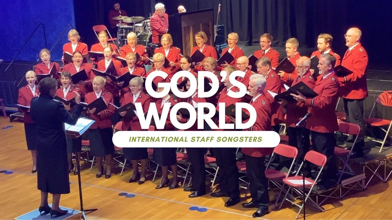 God's world - International Staff Songsters
