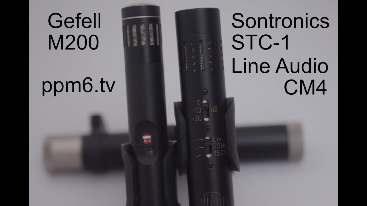 Gefell M200 v Line Audio CM4 v Sontronics STC-1 - Golden ears challenge - no labels...