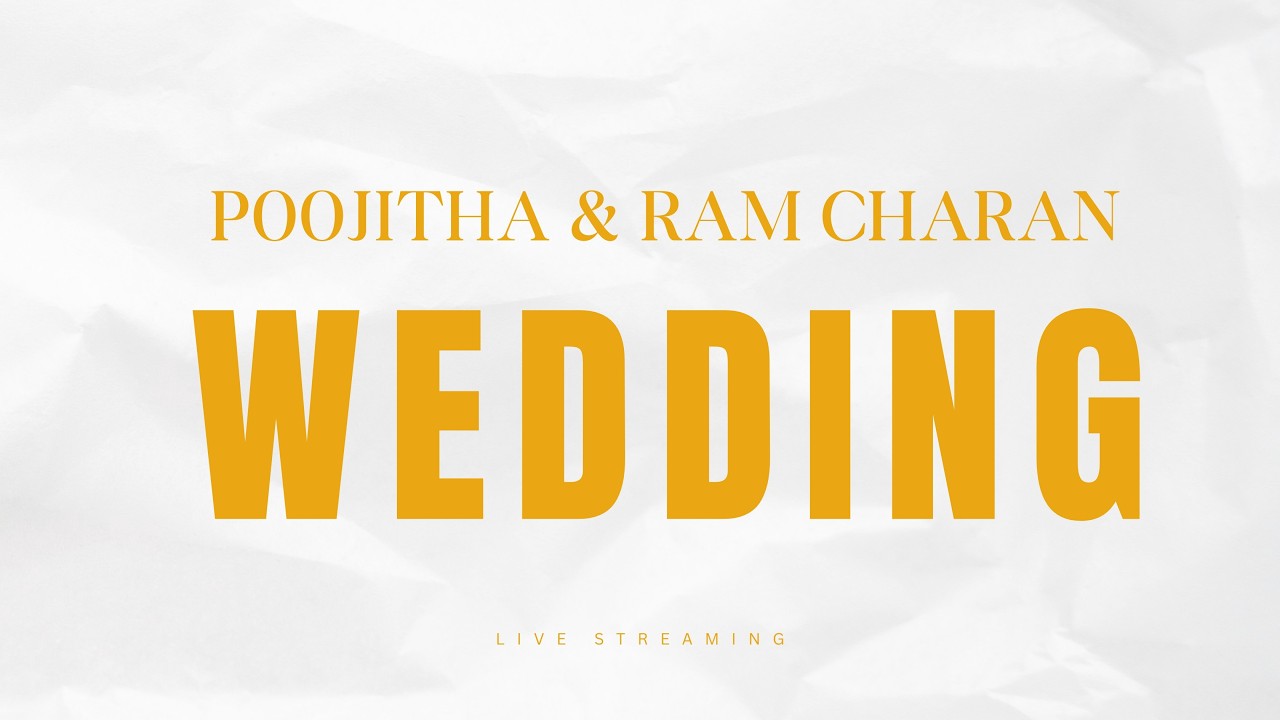 Poojitha & Ram Charan Wedding Live Streaming
