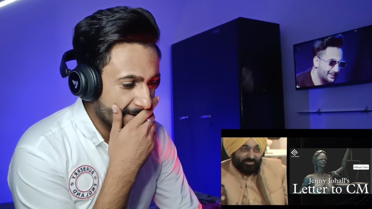 Letter To CM | Jenny Johal | Reaction Video