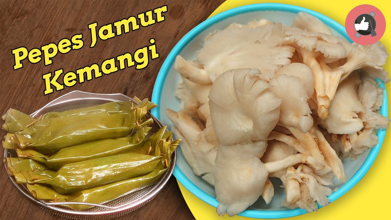 Resep Pepes Jamur Tiram Kemangi Pedas, Enak Banget dan Aromanya Harum