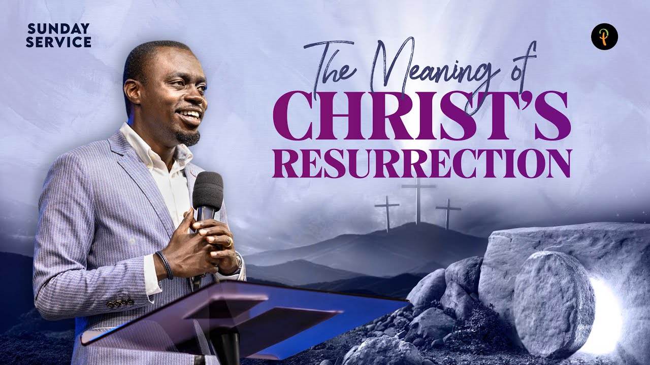 The Meaning of Christ's Resurrection | Phaneroo Sunday Service 244 | Apostle Grace Lubega