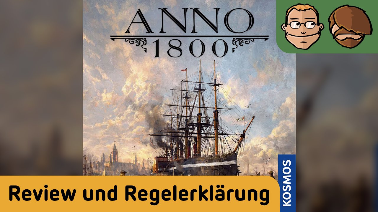 Anno 1800 – Brettspiel – Review und Regelerklärung