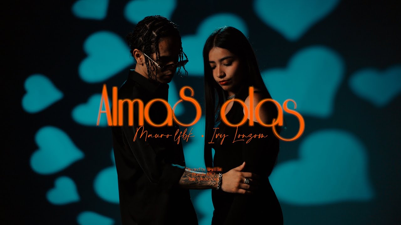 Mauro LFBK - AlmaS olas🌊🌊 ft. @ivylonsom  (Videoclip Oficial) prod. by:  @KZYOBEATS  I HORNY SAD