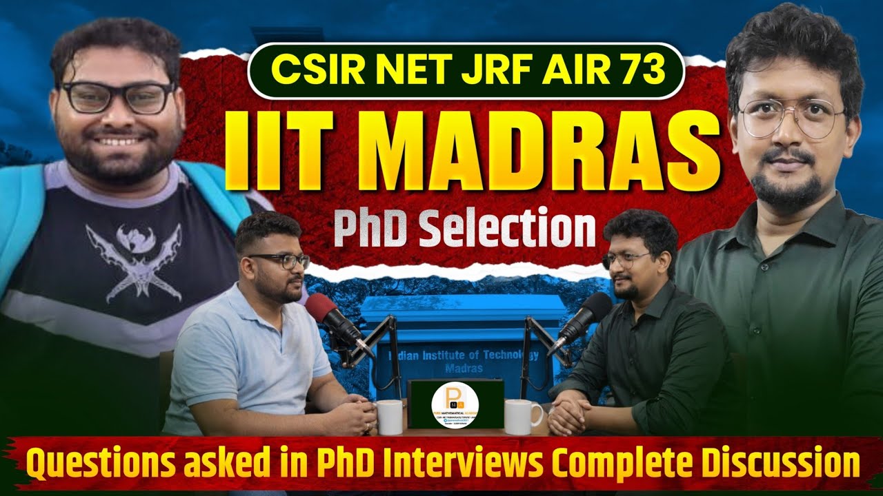 Which Questions asked in Phd Interview ? Complete Discussion with Sayak- JRF 82 IIT Madras Selection
