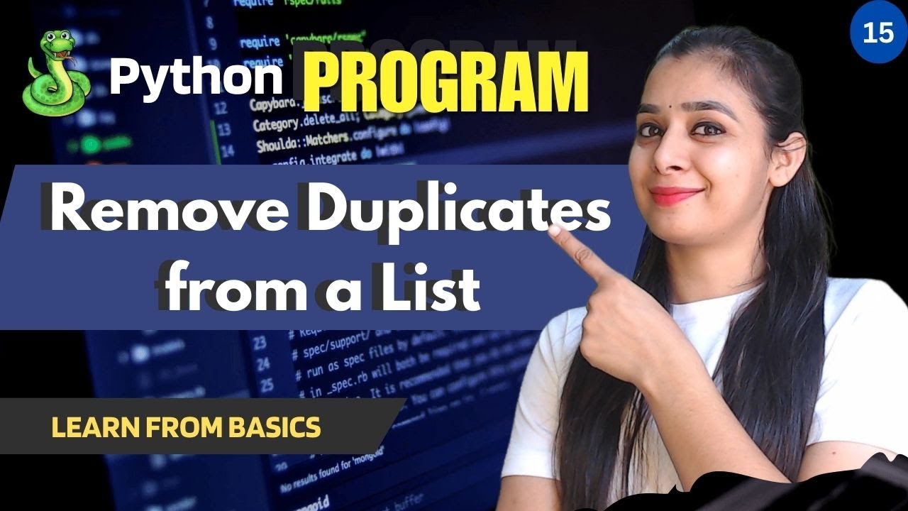 Program#15 - Remove Duplicates from a List  | ❤️‍🔥Python🐉 | Python Programs Basics 🐦‍🔥