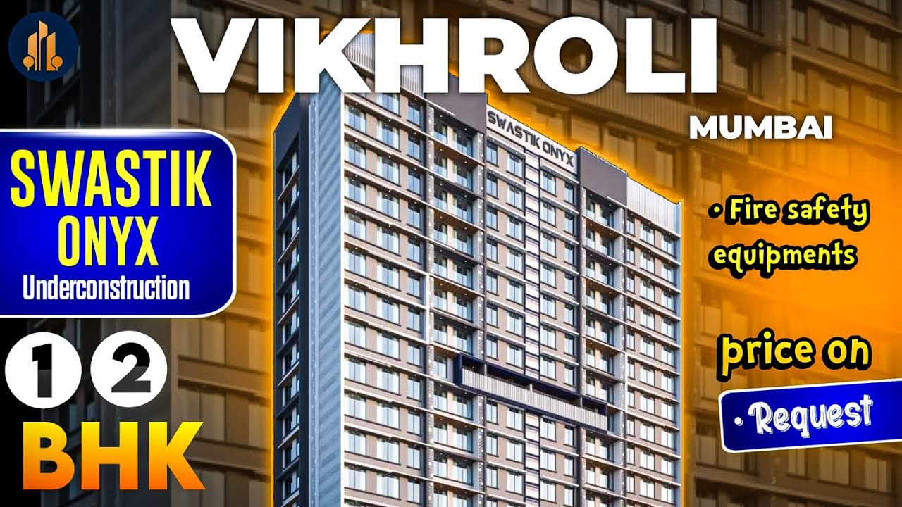 Swastik Onyx Vikhroli East || 1BHK | 2BHK | Flats in Vikhroli | Mumbai || #2bhk #vikhroli #property