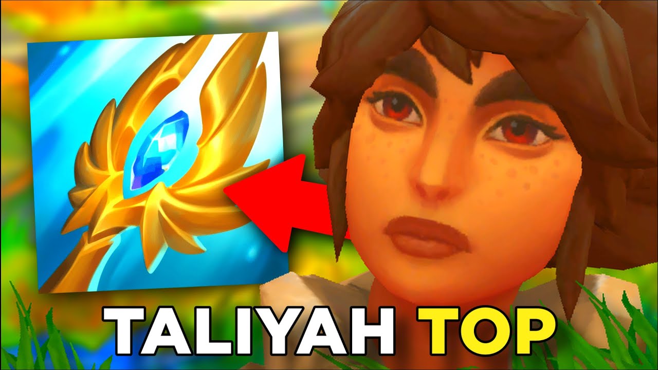 Taliyah TOP jest nadal dobra w League of Legends