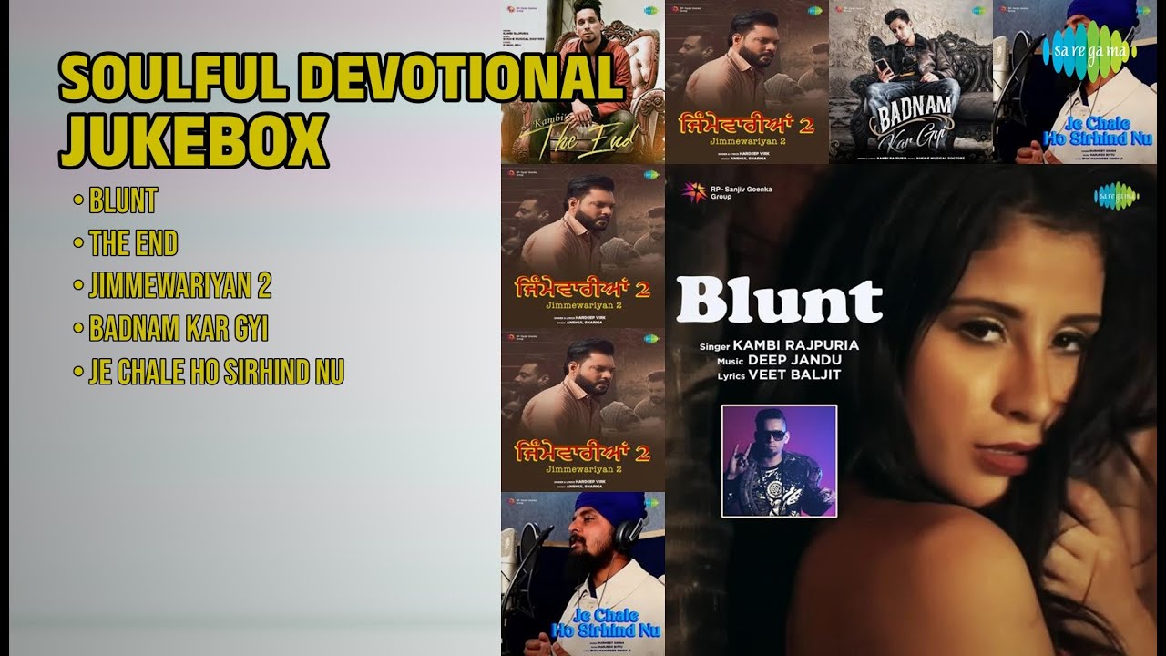 Soulful Devotional Punjabi Hits | Kambi Rajpuria Songs | Blunt | The End | Jimmewariyan 2