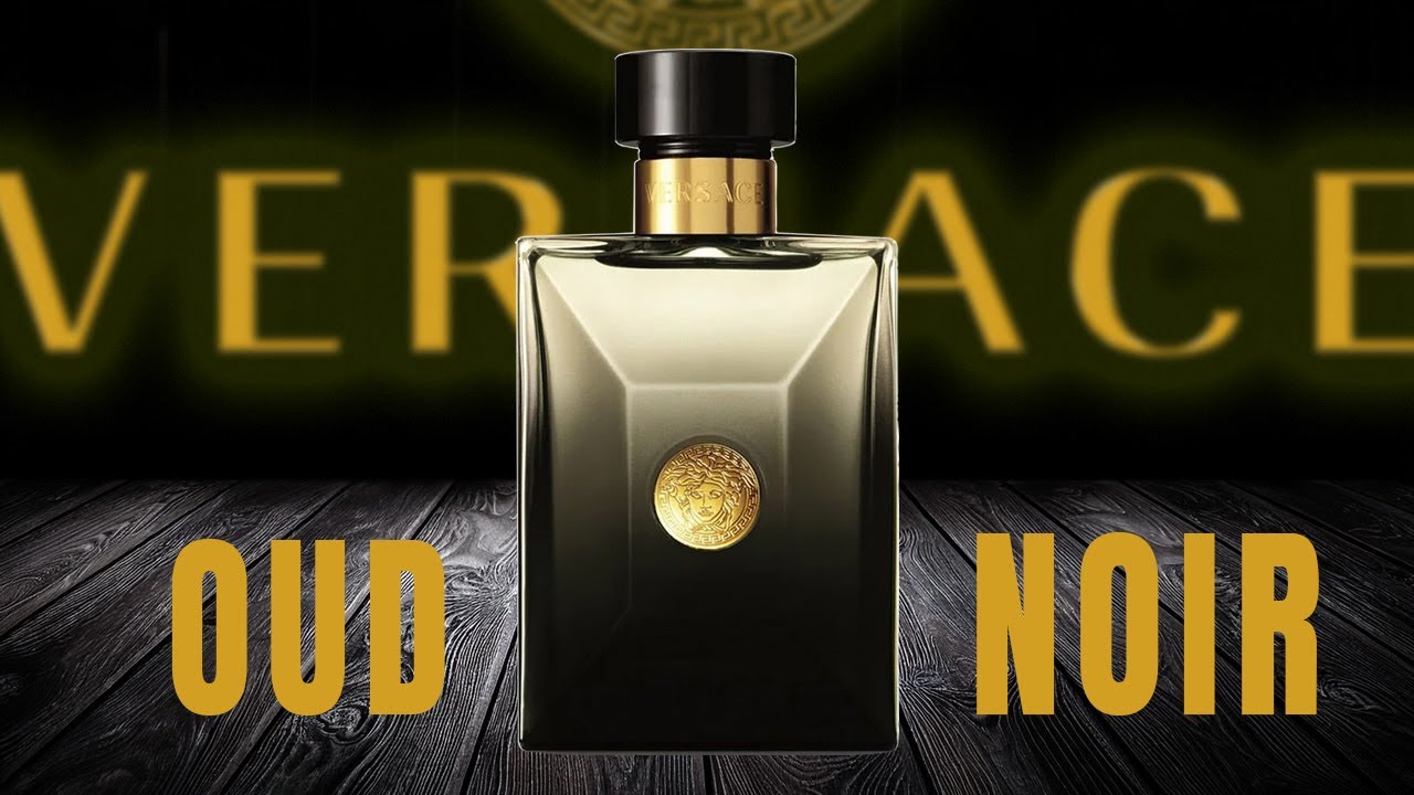 VERSACE OUD NOIR. Сексуальный уд.