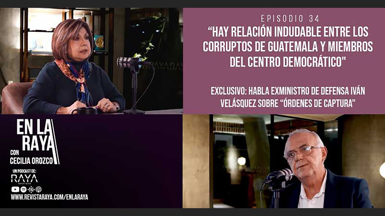 “Hay relación indudable entre los corruptos de Guatemala y miembros del Centro Democrático