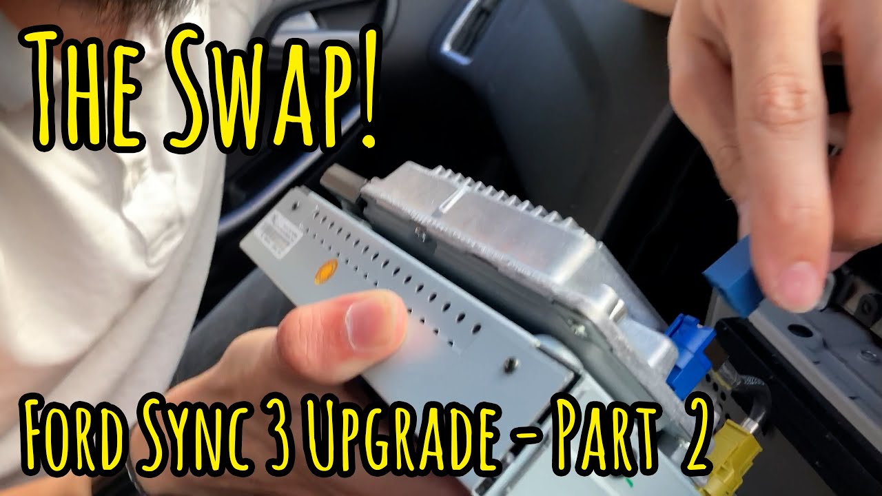 UPGRADING MY 2015 FOCUS ST TO SYNC 3 - PART 2 - THE SWAP!