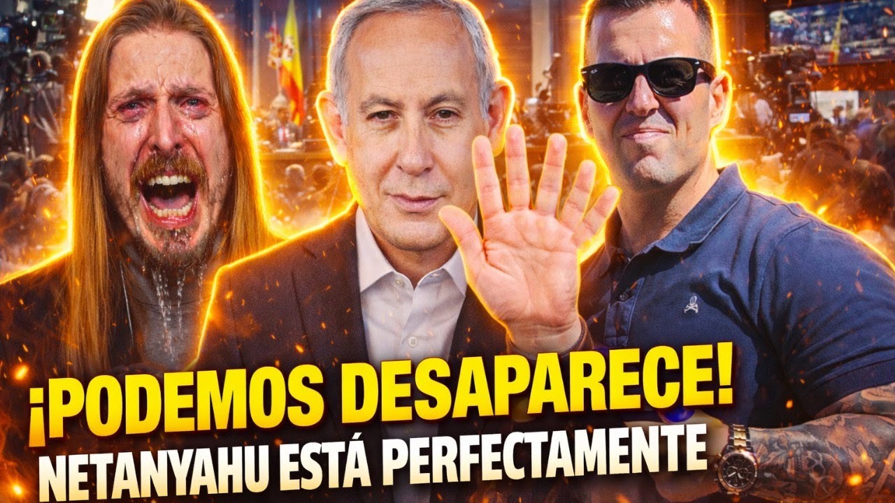Podemos desaparece y NetanIAhu está perfectamente