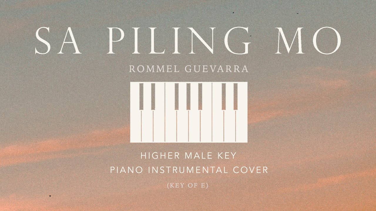 SA PILING MO / WALA NG HAHANAPIN PA - [Higher Male Key] Piano Instrumental Cover by GershonRebong