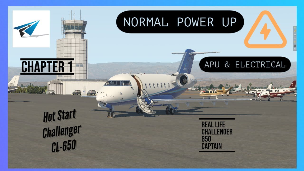 Горячий старт Challenger 650 | Глава 1: Нормальное включение — ВСУ и электрооборудование | X-Plan...