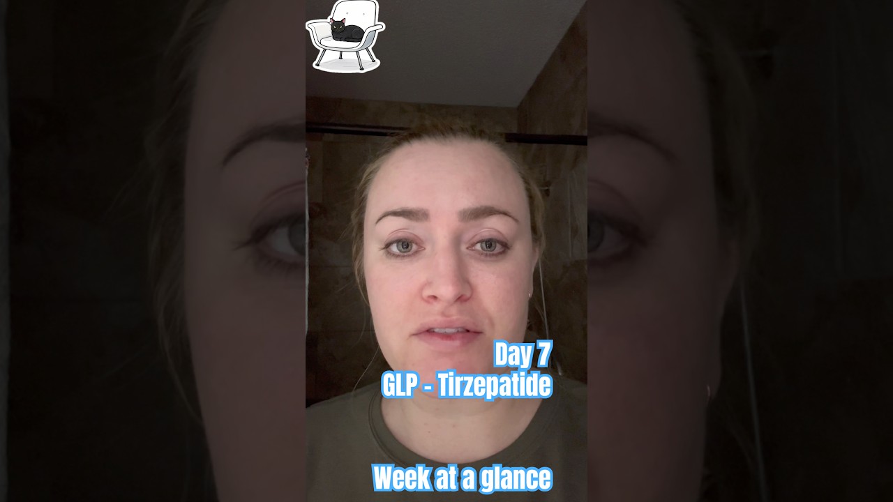 GLP Tirzepatide Update - Day 7 
