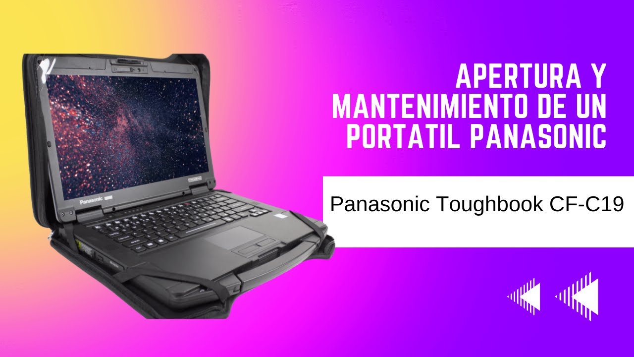 Cómo Abrir y Realizar el Mantenimiento de un Panasonic Toughbook CF-C19 Paso a Paso
