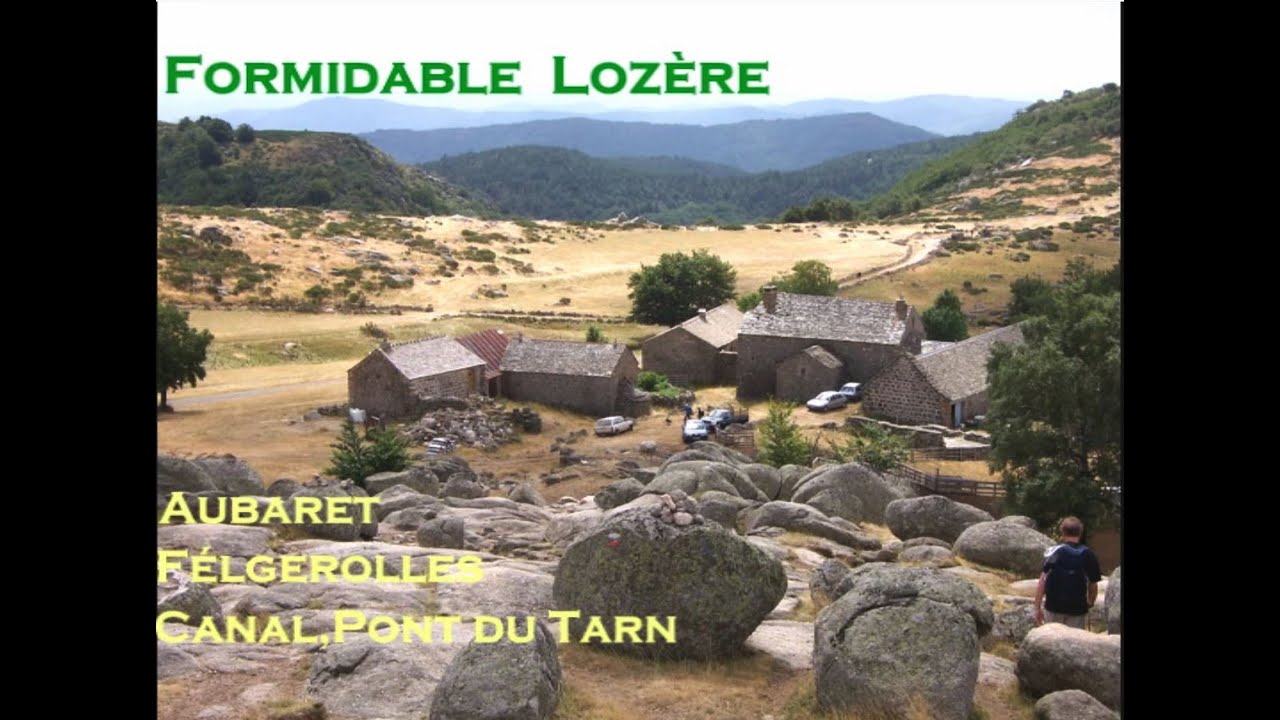 Formidable Loz&egrave;re ,Pont du Tarn, Canal Felgerolles  Paysages magnifiques  authentique des  C&eacute;vennes