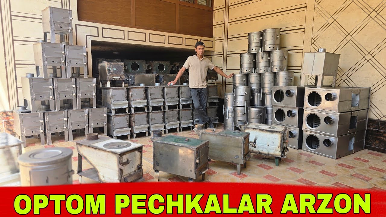 OPTOM PECHKALAR NARXLARI🔥 | ОПТОМ ПЕЧКАЛАР | Печкалар Нархлари | Pechkalar Narxlari