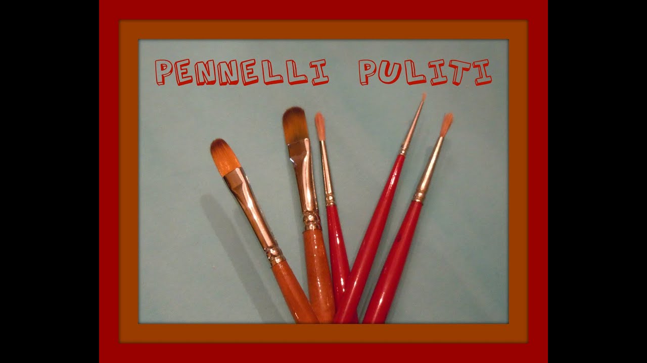 Come pulire i pennelli (Pittura Utility) - Arte per Te -