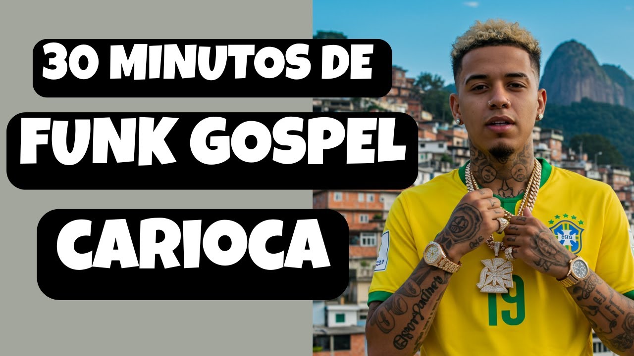 Funk Gospel na Pegada Carioca – Deus Tá no Controle!