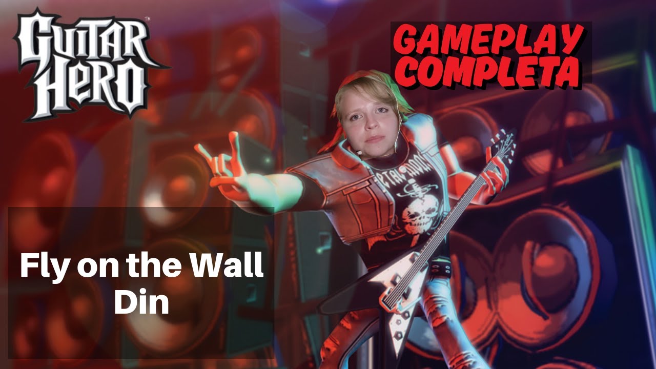 Fly on the Wall - Din | Guitar Hero 1 Gameplay