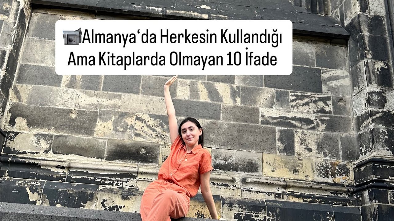 📹Almanya‘da Herkesin Kullandığı Ama Kitaplarda Olmayan 10 İfade 