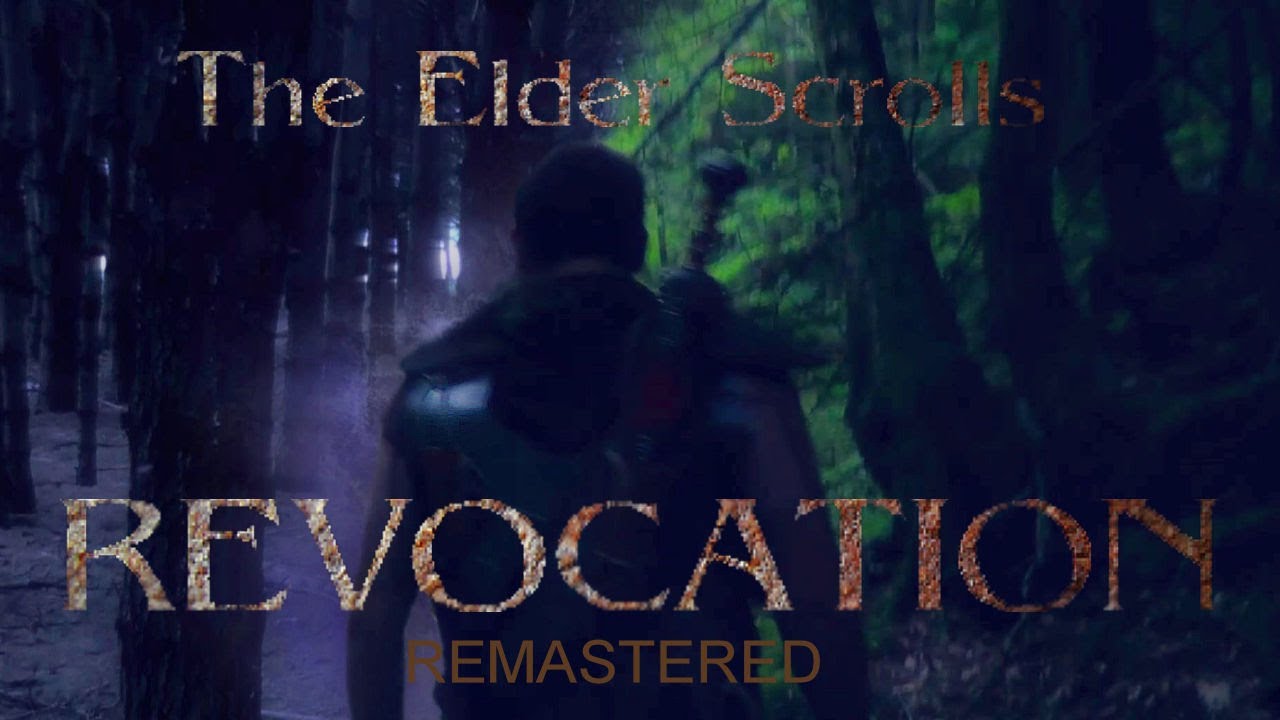 The Elder Scrolls: REVOCATION (REMASTERED) (SKYRIM FAN-FILM)