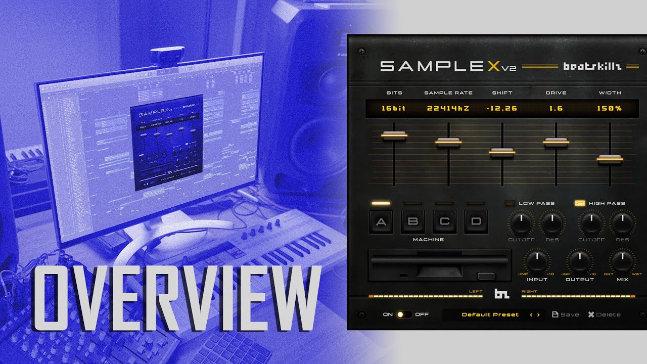 SampleX V2 - Overview