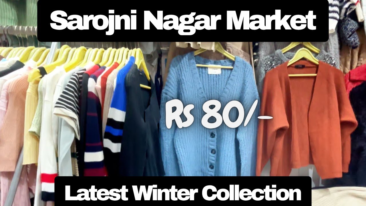 Sarojini Nagar Market Latest Collection | Winter Collection for Boys and Girls | Hamara Delhi NCR