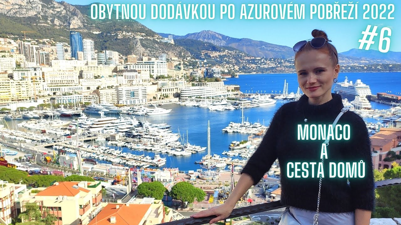 KONEC S OBYTNOU DODÁVKOU🚐LUXUSNÍ MONACO🌟 FORMULE1🏁 STŘÍDÁNÍ HRADNÍ STRÁŽE👮FRANCIE 2022☀VANLIFEvlog#6