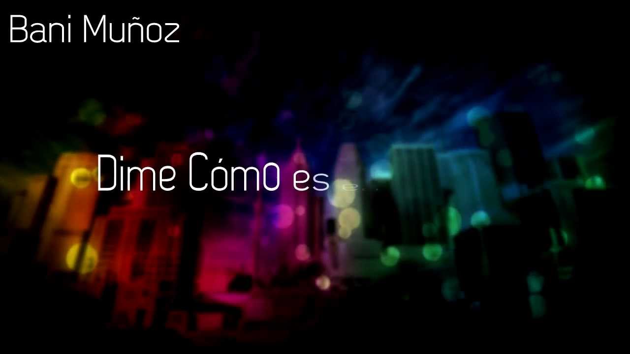 Bani Muñoz - Ciudad de Colores (Lyric Video)