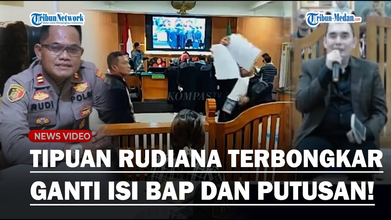 TERKUAK KEBOHONGAN RUDIANA LAGI! Keterangan di BAP dan Putusan Persidangan Berbeda Soal 3 DPO Hilang