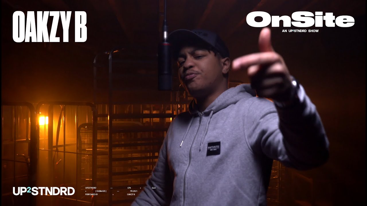 OAKZY B -  On Site | UP2STNDRD