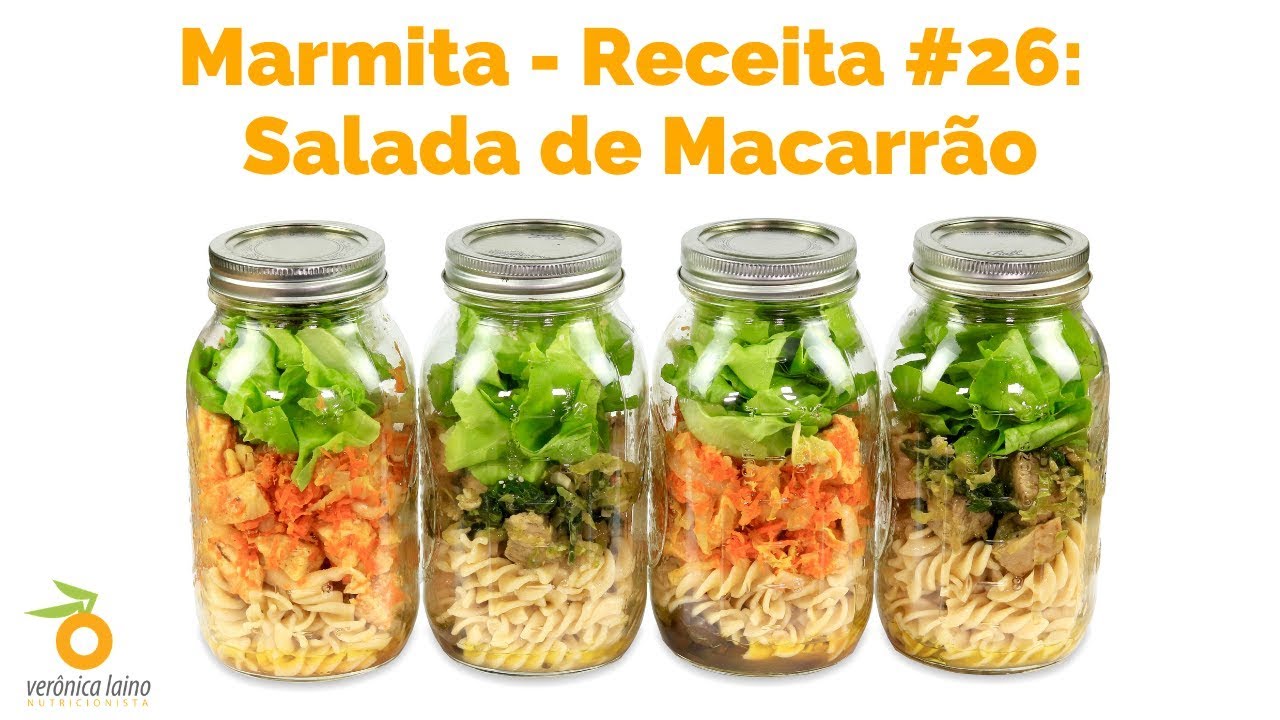 Receita #26 MARMITA SALADA DE MACARRÃO com Frango e Vegetais