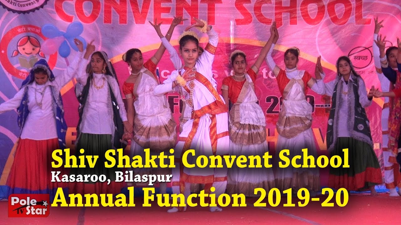 Shiv Shakti Convent School Annual Function 2019-20 | Kasaroo, Bilaspur Himachal