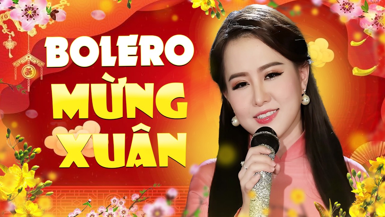 Bolero Mừng Xuân Bính Ngọ 2026 Hay Nhất | Cánh Thiệp Đầu Xuân - Ước Nguyện Đầu Xuân | Ý Linh