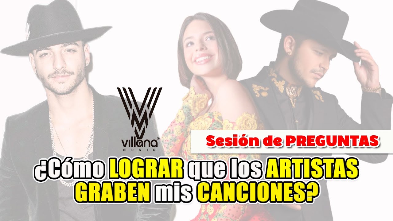 ¿Cómo OFRECER y VENDER💵 CANCIONES🎶 a los ARTISTA para que las GRABEN? | Villana Music | Angela Fonte