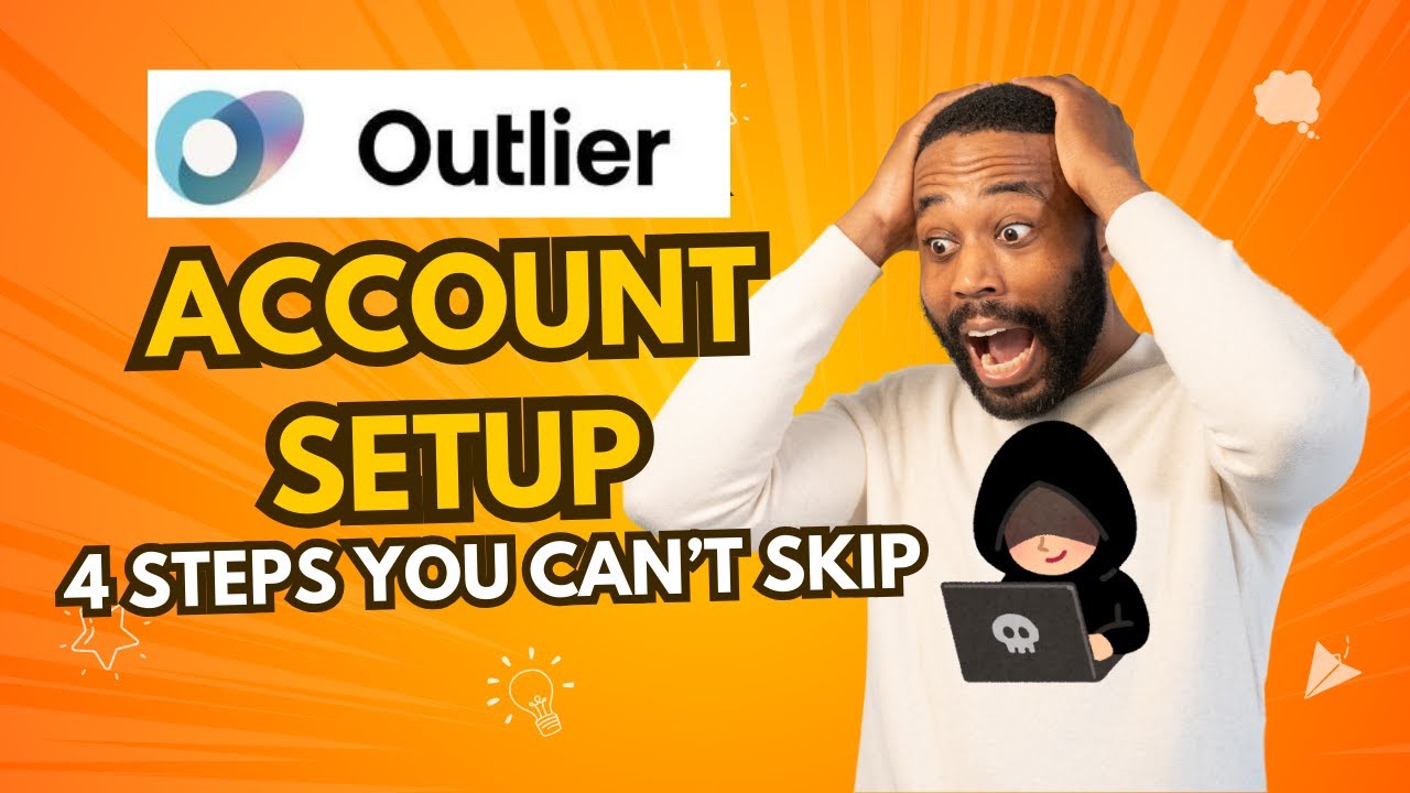 Master Outlier Account Setup: 4 Steps to Secure Verification & Success!