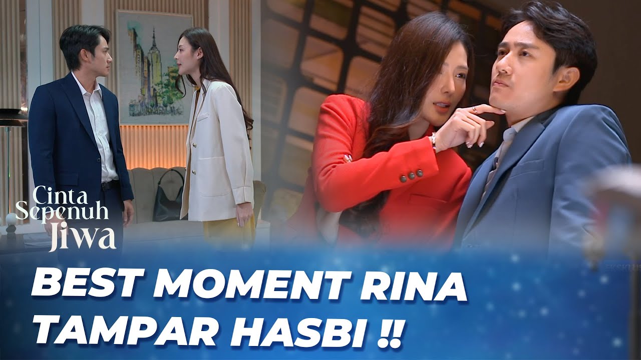BEST MOMENT FATAL HASBI DAN RINA 😡 - CINTA SEPENUH JIWA