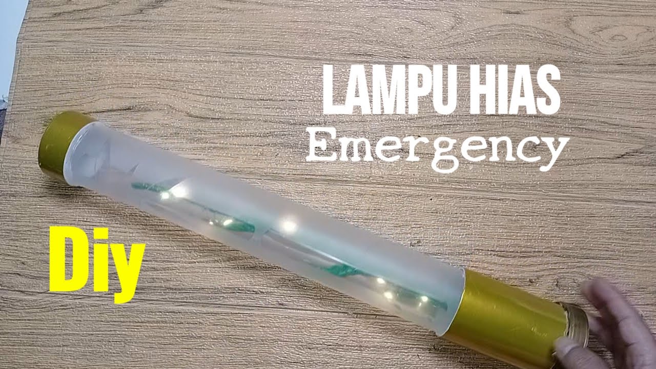 DIY lampu emergency - kreasi Lampu hias 