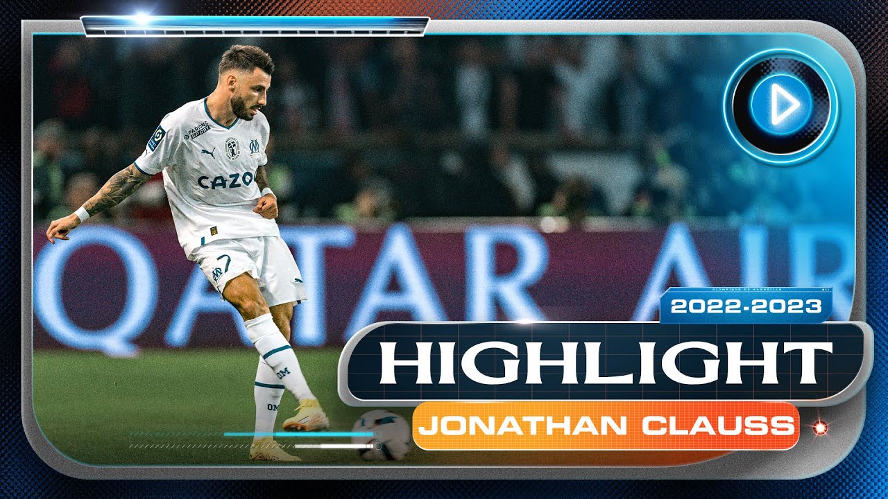 Jonathan Clauss 🇫🇷⎪Highlights 22-23