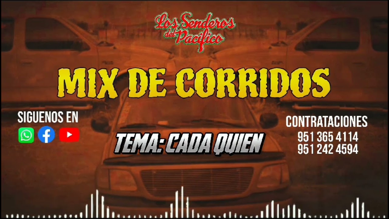 mix de corridos para todos los amantes de la música de Oaxaca y guerrero y puros senderos