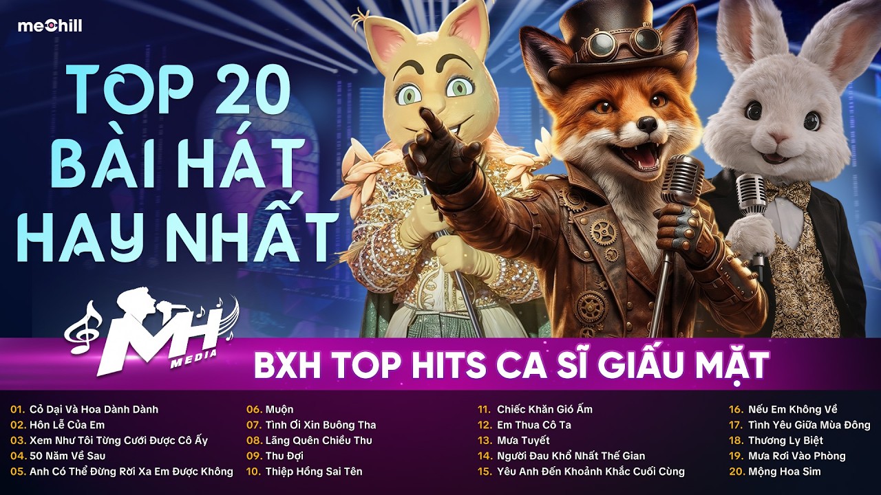BXH TOP HITS CA SĨ GIẤU MẶT 2026 | TOP 20 Bài Hát Hay Nhất: Cỏ Dại Và Hoa Dành Dành, Hôn Lễ Của Em..