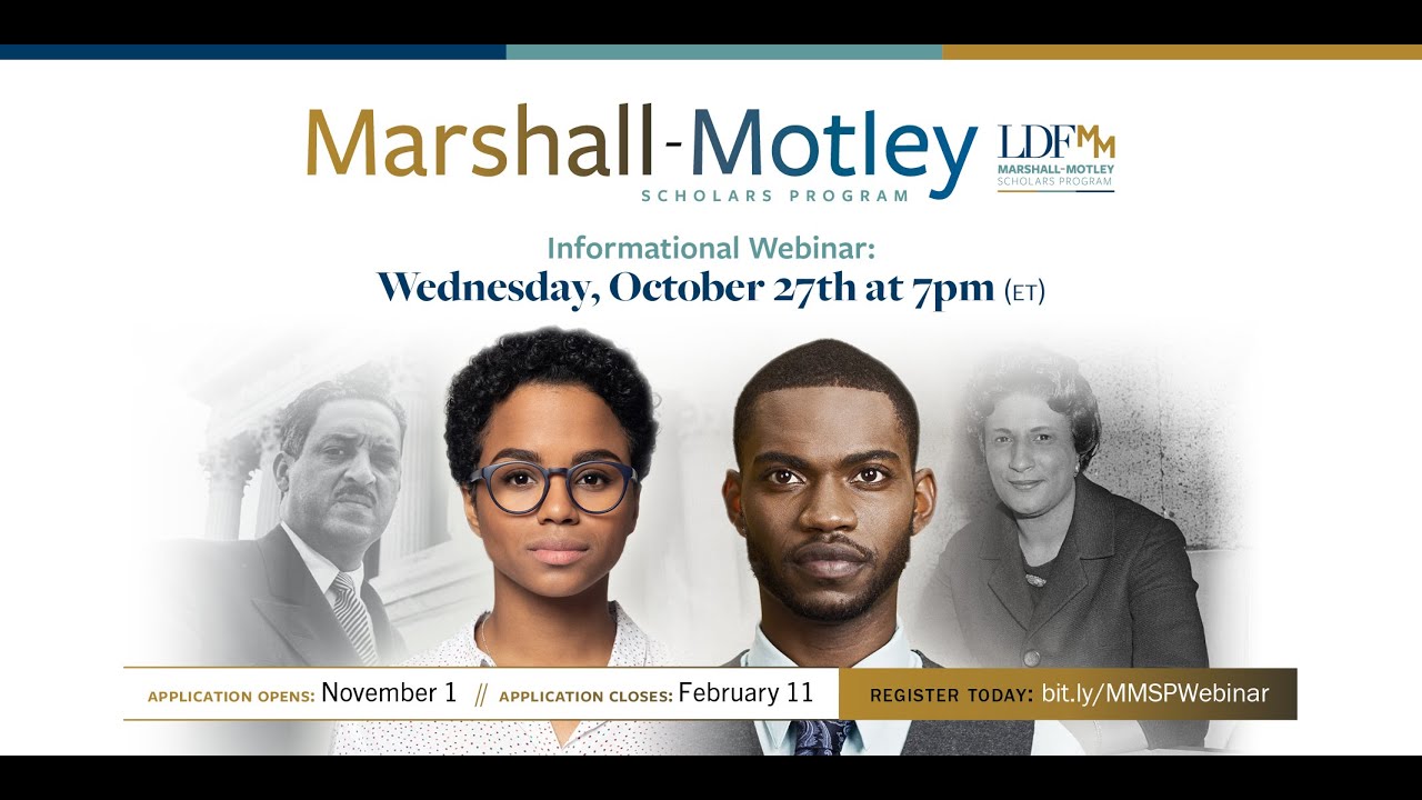 Marshall-Motley Scholars Program application webinar